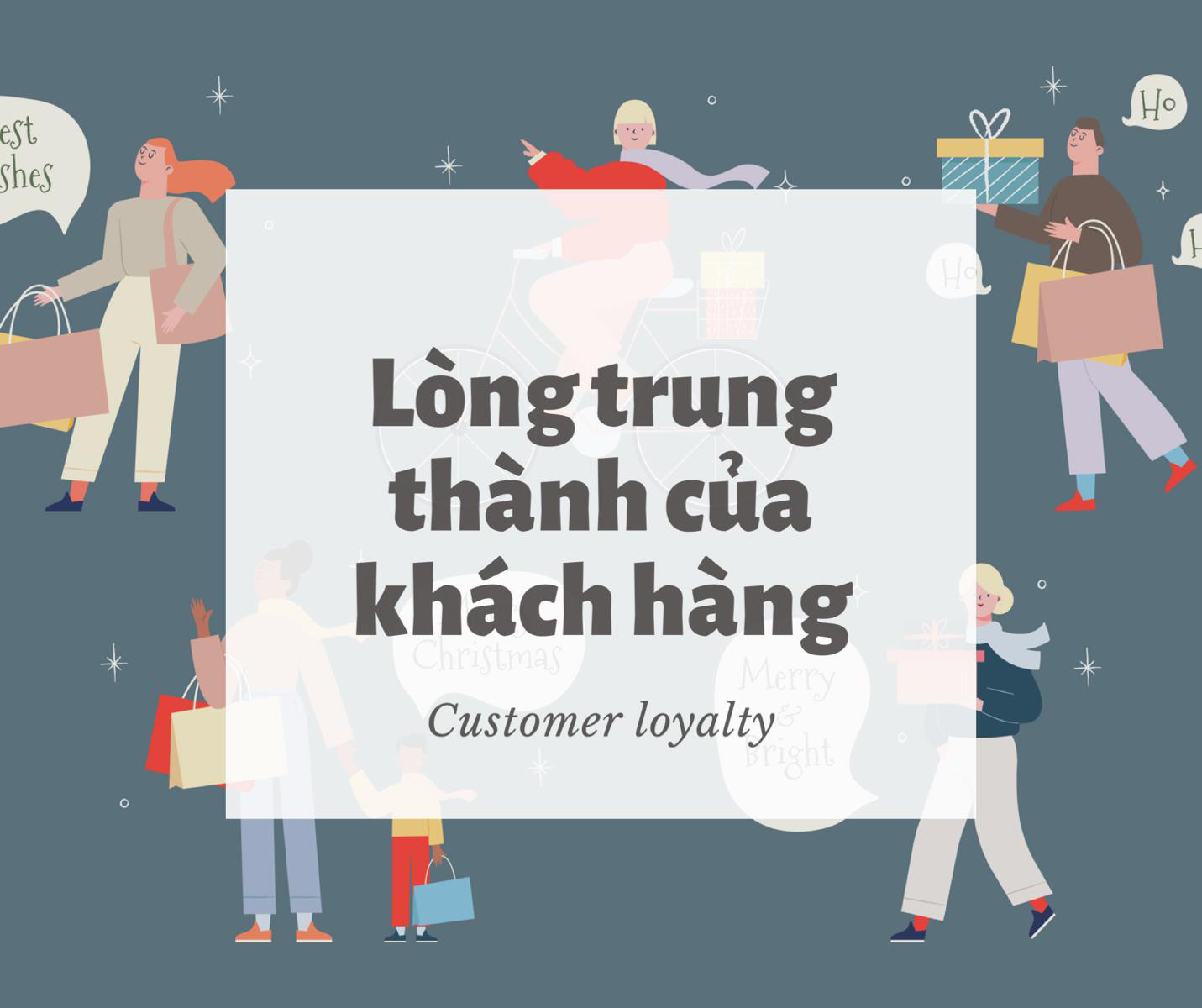 Lòng trung thành của khách hàng (Customer Loyalty) là gì? Tầm quan trọng của  khách hàng trung thành